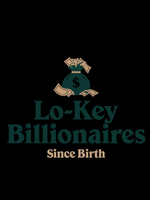 Lo-Key Billionaire