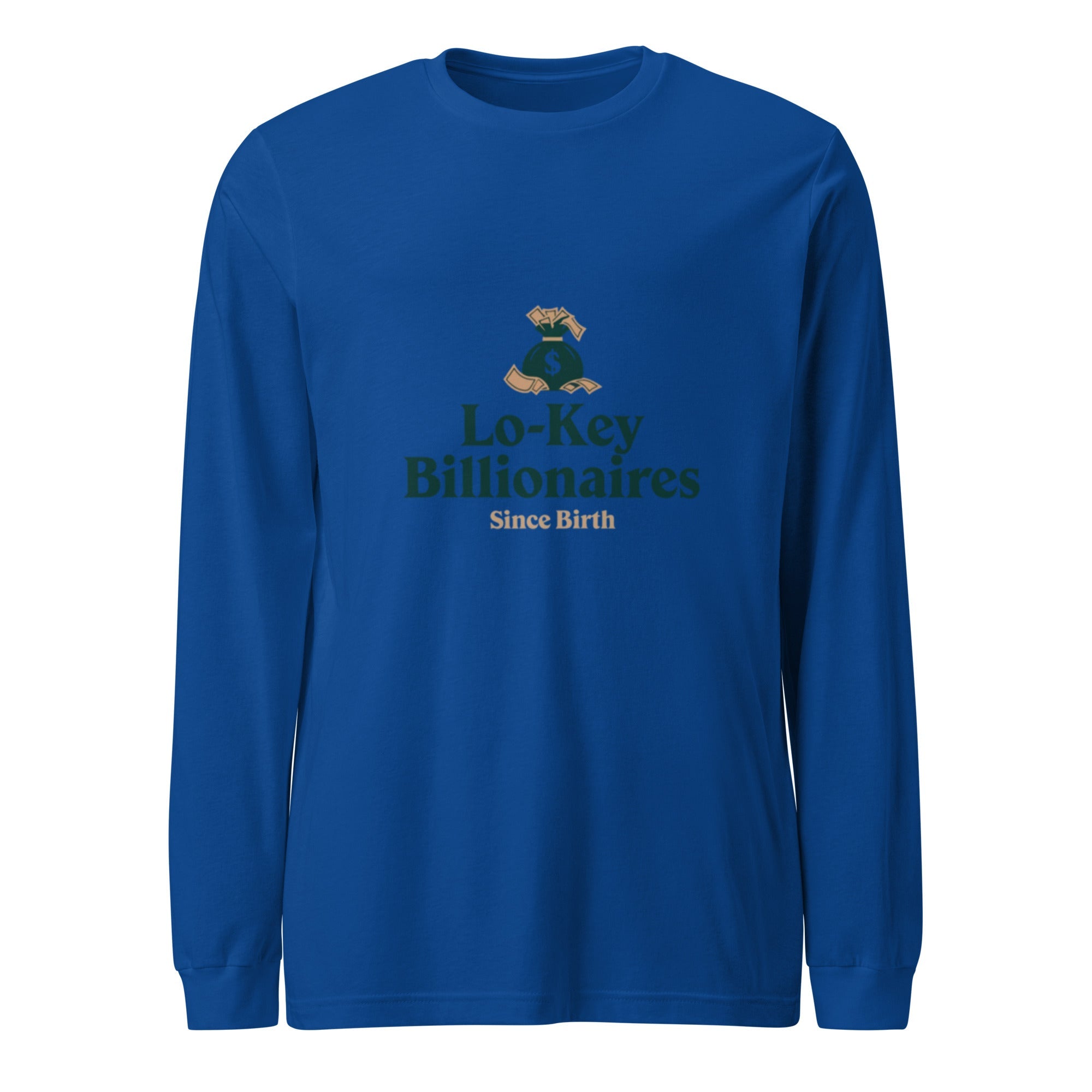 Unisex Long Sleeve Tee - Lo - Key Billionaire