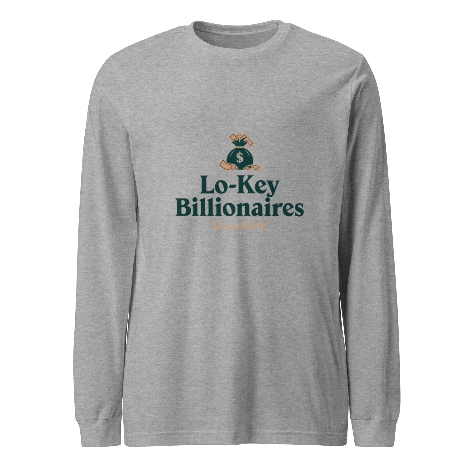 Unisex Long Sleeve Tee - Lo - Key Billionaire
